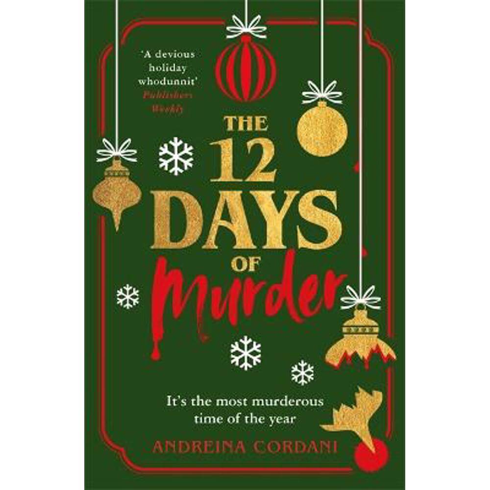 The Twelve Days of Murder: The perfect festive whodunnit to gift this Christmas (Paperback) - Andreina Cordani